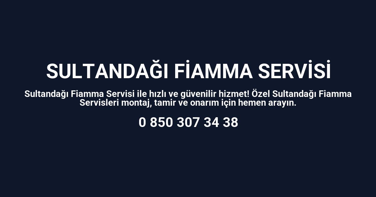 Sultandağı Fiamma Servisi